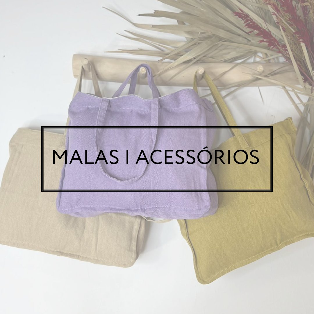MALAS | ACESSÓRIOS