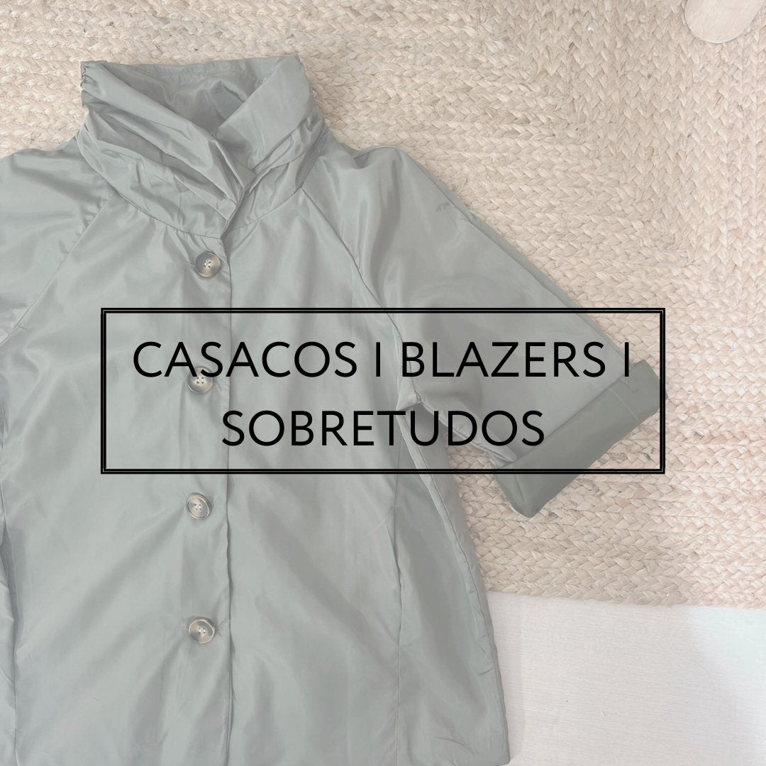 CASACOS | BLAZERS | SOBRETUDOS