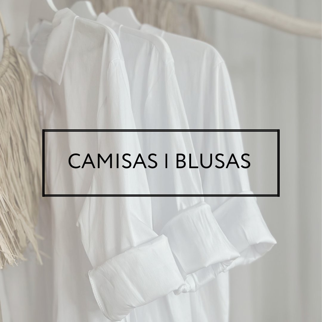 CAMISAS |  BLUSAS